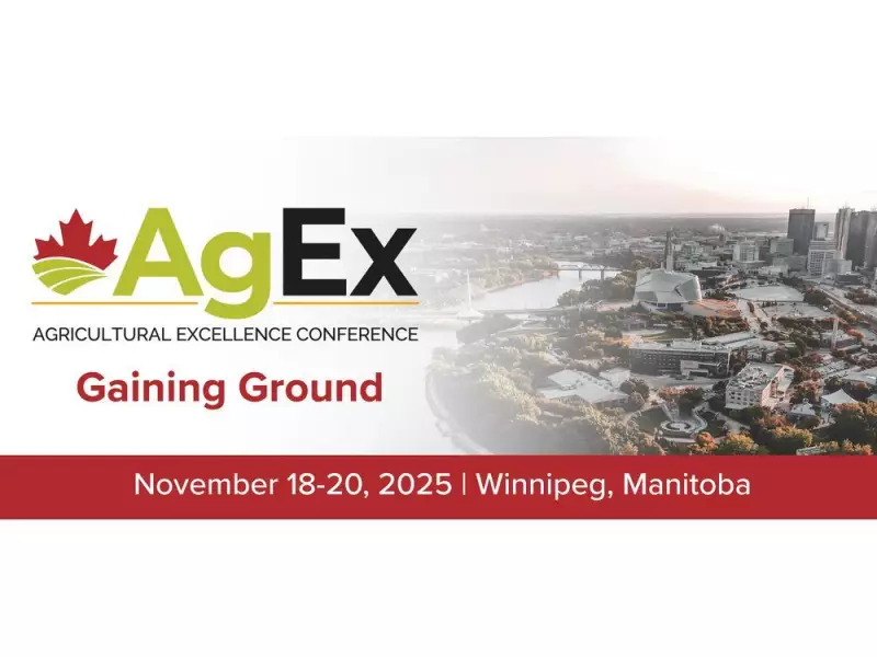 Canadian Farmers: Gain Ground at the 2025 Agricultural Excellence Conference