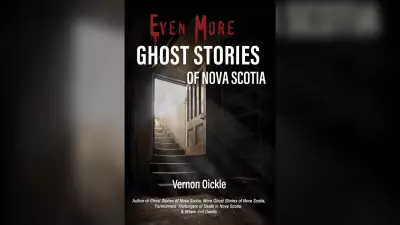 Nova Scotia's Haunted History Revealed in New Ghost Story Collection by Vernon Oickle