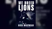 Rick Westhead's 'We Breed Lions' Exposes Canada's Troubled Hockey Culture