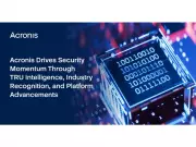 Acronis Gains Security Momentum with TRU Research, Analyst Praise, and Platform Upgrades