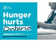 Ontario Hunger Report 2025: Over 1 Million Used Food Banks, Crisis Worsening