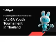 Bitget Partners with LALIGA Youth Tournament in Thailand to Promote Blockchain Education