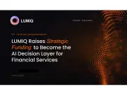 LUMIQ Raises Strategic Funding to Transform AI Decision-Making in Finance