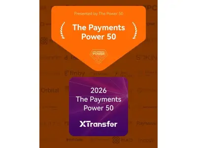 XTransfer Named in The Payments Power 50 2026, Only Chinese Firm Honored